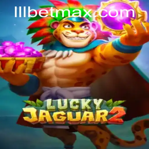 Exploring the Thrilling World of Luckyjaguar2 on LLL.BET